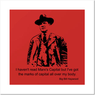 Big Bill Haywood Quote Posters and Art